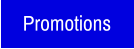 Promotions